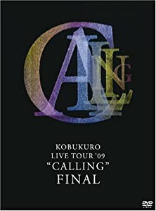 KOBUKURO LIVE TOUR '09"CALLING" FINAL [DVD](中古品)