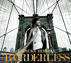 “B”ORDERLESS 【初回限定盤】(中古品)