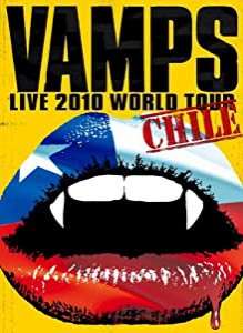 VAMPS LIVE 2010 WORLD TOUR CHILE [DVD](中古品)