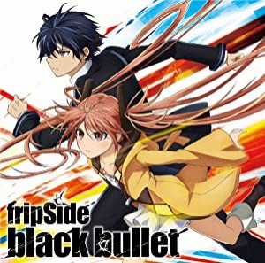black bullet(初回限定盤 CD+DVD)TVアニメ(ブラック・ブレット)オープニングテーマ(中古品)
