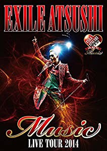 EXILE ATSUSHI LIVE TOUR 2014 "Music" (DVD2枚組) (ドキュメント映像収録)(中古品)