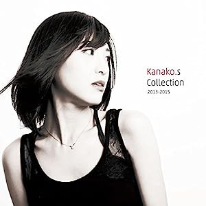 Kanako.s Collection 2013~2015(DVD付)(中古品)