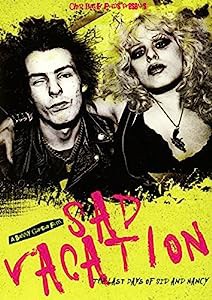 Sad Vacation: Last Days of Sid & Nancy [DVD](中古品)