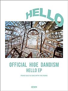 ピアノ・ソロ&弾き語り Official髭男dism / HELLO EP (オフィシャル・スコア)(中古品)