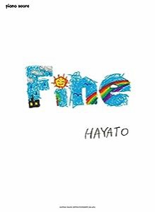 ピアノ・スコア HAYATO「Fine」(中古品)