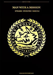 バンド・スコア MAN WITH A MISSION 「5 Years 5 Wolves 5 Souls」(中古品)