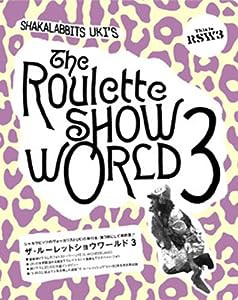 The Roulette SHOW WORLD 3(中古品)
