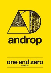 バンドスコア androp one and zero(中古品)