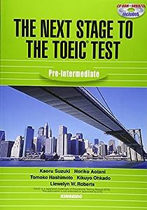 The Next Stage to the TOEIC Test—Pre‐intermediate(中古品)