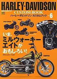 HARLEY-DAVIDSON CUSTOM BOOK Vol.6 (エイムック 4670 CLUB HARLEY別冊)(中古品)