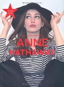 アン・ハサウェイ ALL ABOUT THE CHARM OF ANNE HATHAWAY (NEWS mook)(中古品)