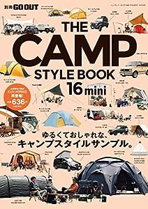 THE CAMP STYLE BOOK - キャンプ スタイル - Vol.16 mini (別冊GO OUT)(中古品)