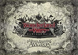 Wonderland Wars Library Records -Awake- (ホビージャパンMOOK 806)(中古品)