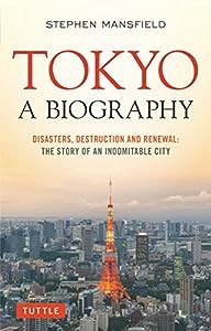 Tokyo a Biography(中古品)