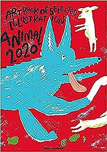 ANIMAL アニマル 2020年度版 (ART BOOK OF SELECTED ILLUSTRATION)(中古品)