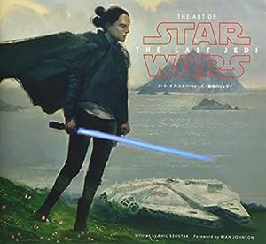 アート・オブ・スター・ウォーズ／最後のジェダイ(中古品)