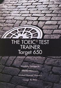 TOEIC Test Trainer Target 650 Text (96 pp) with Audio CD(中古品)