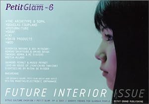 Petit glam (No.6) (Petit Glam No 6 - Future Interior Issue)(中古品)