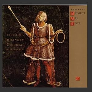 Homage To Johannes Ciconia (1370-1412)(中古品)