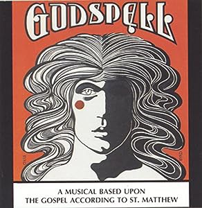 Godspell: A Musical Based Upon The Gospel According To St. Matthew (Original Off-Off-Broadway Cast)(中古品)