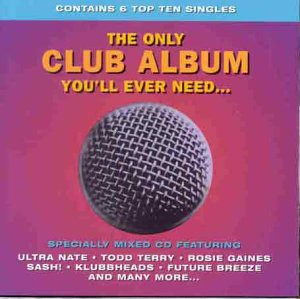 The Only Club Album You'll(中古品)