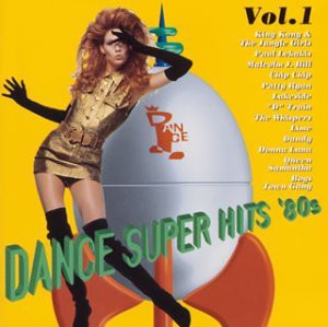 DANCE スーパー・ヒッツ '80s Vol.1(中古品)