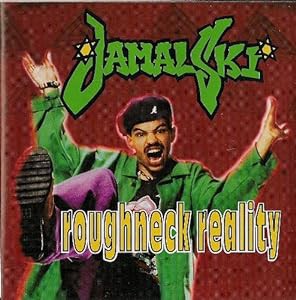 Roughneck Reality(中古品)