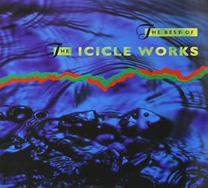 The Best Of Icicle Works(中古品)
