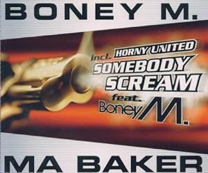 Ma Baker/Somebody Scream(中古品)