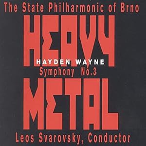 Hayden Wayne Symphony No.3: Heavy Metal(中古品)