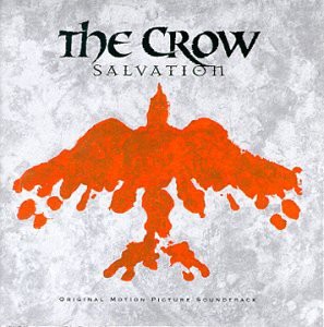 The Crow - Salvation: Original Motion Picture Soundtrack(中古品)