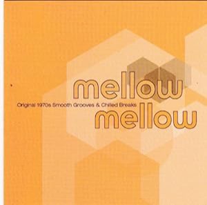 Mellow Mellow(中古品)