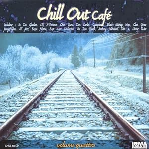 Chill Out Cafe, Vol. Quattro(中古品)