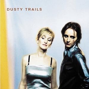 Dusty Trails(中古品)