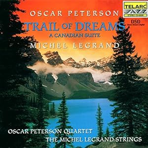 Trail of Dreams: A Canadian Suite(中古品)