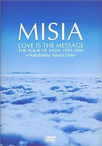 LOVE IS THE MESSAGE THE TOUR OF MISIA 1999-2000 [DVD](中古品)