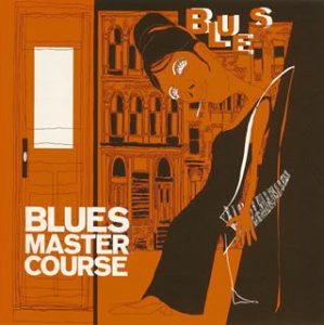 BLUES MASTER COURSE(中古品)