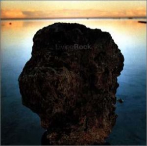 Living Rock(中古品)