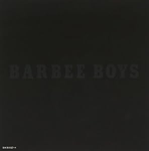 Barbee Boys(中古品)