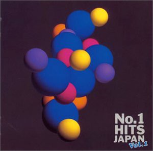 NO.1 HITS JAPAN Vol.1〜ロック&ニューミュージック(中古品)