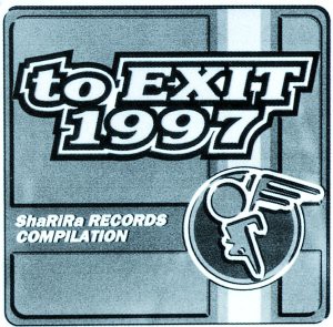 to EXIT 1997(中古品)