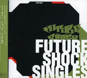 FUTURE SHOCK SINGLES(中古品)