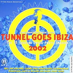 Tunnel Goes Ibiza 2002(中古品)