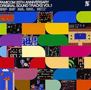 ファミコン 20TH アニバーサリー オリジナルサウンドトラックス VOL.1(中古品)