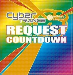 Cyber Trance: Request Countdown - Velfarre 10th Anniversary (CCCD)(中古品)