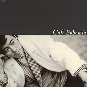 Cafe Bohemia(紙ジャケット仕様)(中古品)