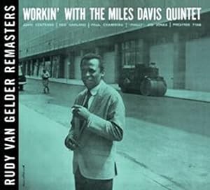 Workin' with the Miles Davis Quintet (Rudy Van Gelder Remasters)(中古品)