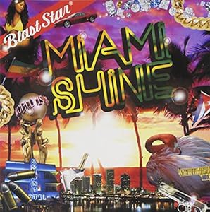 Miami Shine-Blast Star di blazing fie-(中古品)