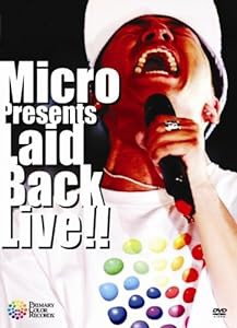 Micro presents Laid Back LIVE!! [DVD](中古品)