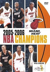 マイアミ・ヒート / 2005-2006 NBA CHAMPIONS 特別版 [DVD](中古品)